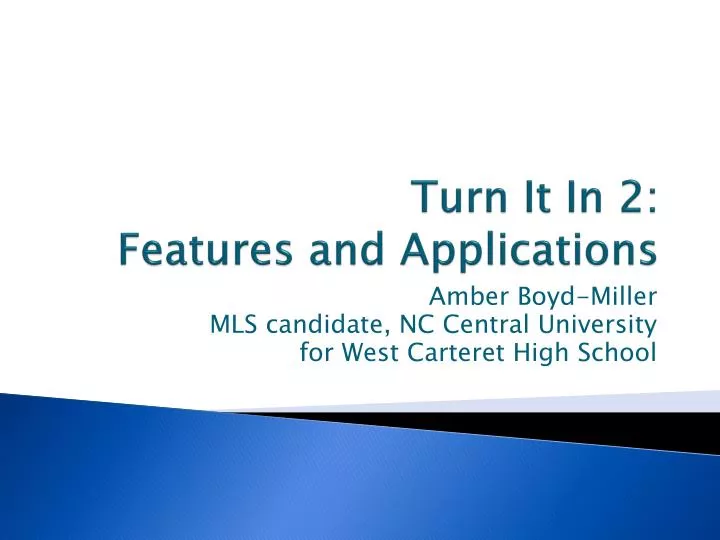 turn it in 2 features and applications