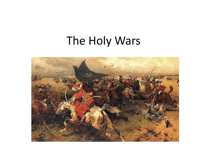 the holy wars