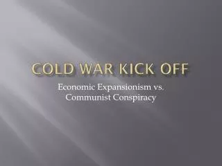 Cold War Kick Off