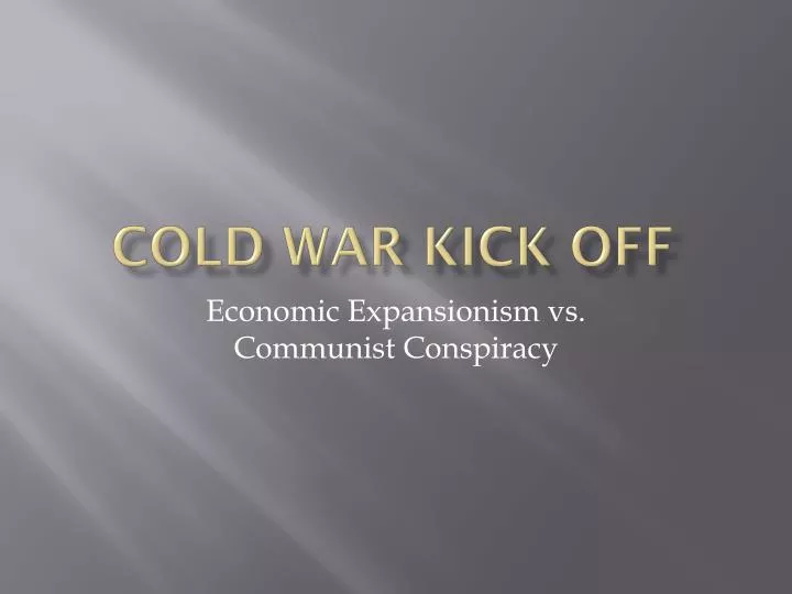 cold war kick off