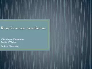 renaissance acadienne