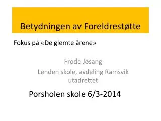 betydningen av foreldrest tte