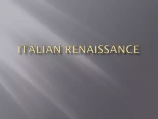 Italian Renaissance