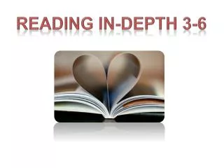 Reading in-depth 3-6