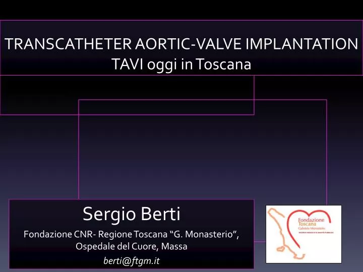 transcatheter aortic valve implantation tavi oggi in toscana
