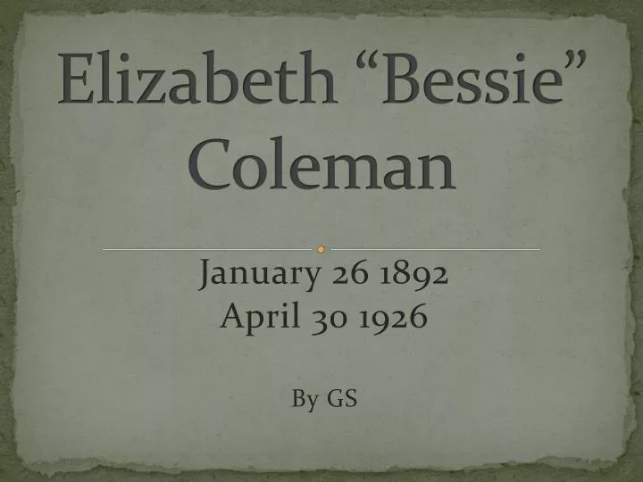 elizabeth bessie coleman