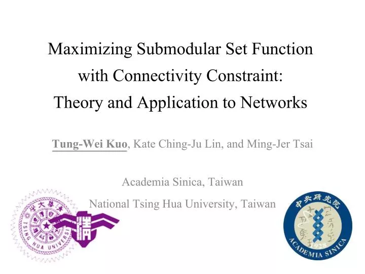 maximizing submodular set function with connectivity constraint theory and application to networks