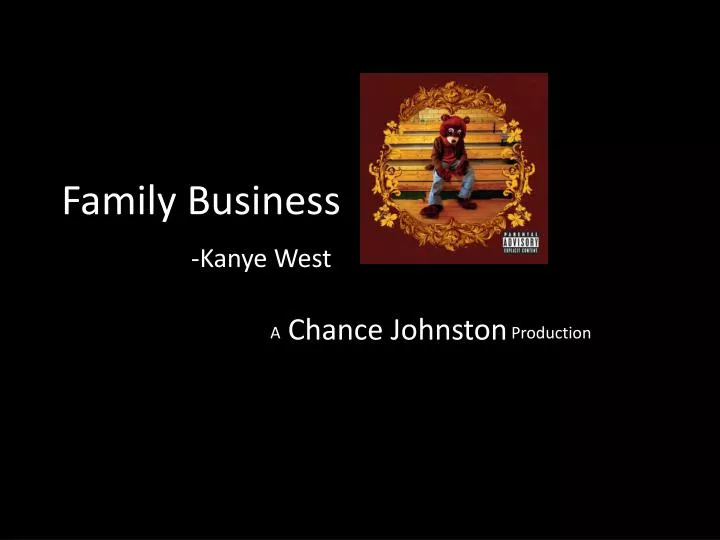 family business kanye west