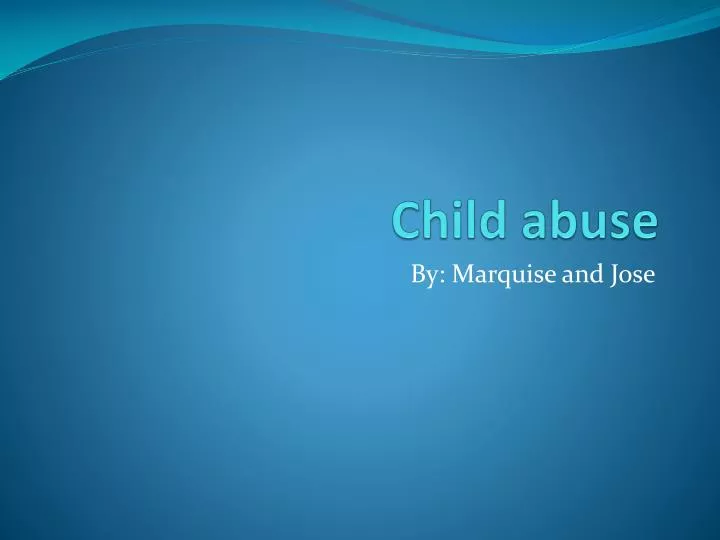 child abuse