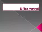 El Plan Marshall - slide 1