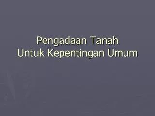 pengadaan tanah untuk kepentingan umum