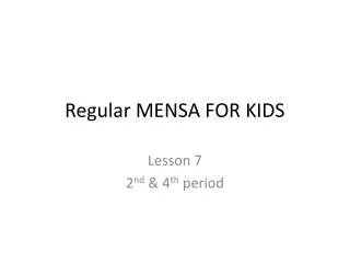 Regular MENSA FOR KIDS
