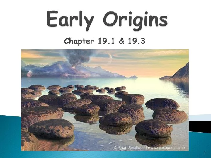 early origins