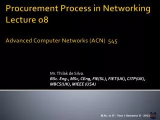 Procurement Process in Networking Lecture o8 Advanced Computer Networks (ACN) 545