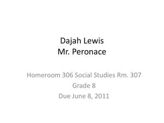 Dajah Lewis Mr. Peronace