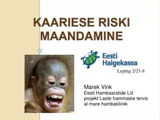 kaariese riski maandamine