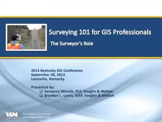 Surveying 101 for GIS Professionals