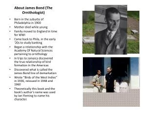 About James Bond (The Ornithologist)