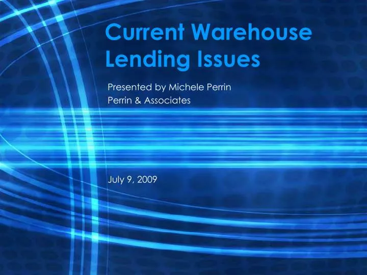 current warehouse lending issues