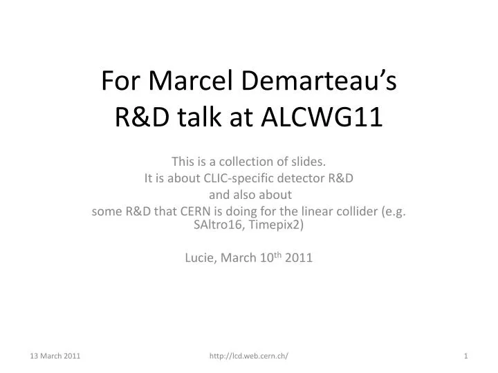 for marcel demarteau s r d talk at alcwg11
