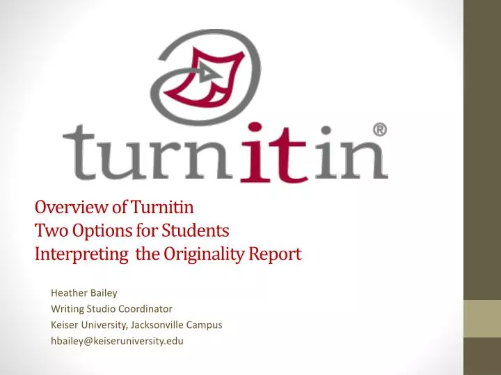 overview of turnitin two o ptions for students interpreting the originality report