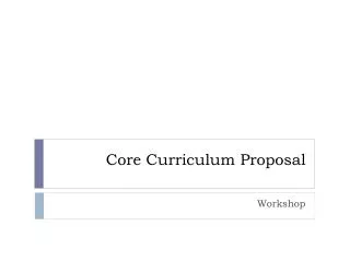 Core Curriculum Proposal