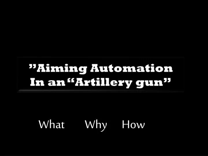 aiming automation in an artillery gun
