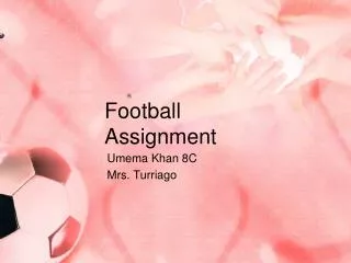 Football Assignment