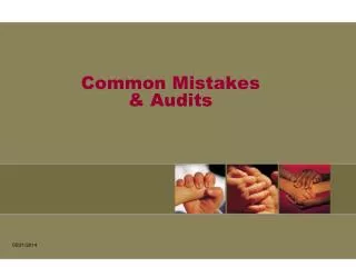 Common Mistakes &amp; Audits