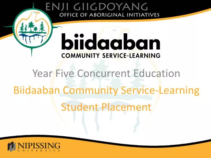 year five concurrent education biidaaban community service learning student placement