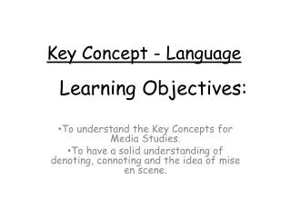 Key Concept - Language