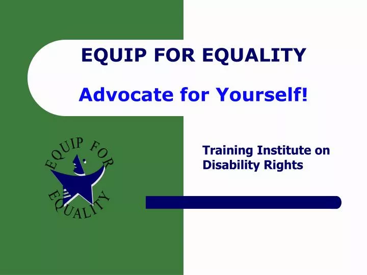 equip for equality advocate for yourself
