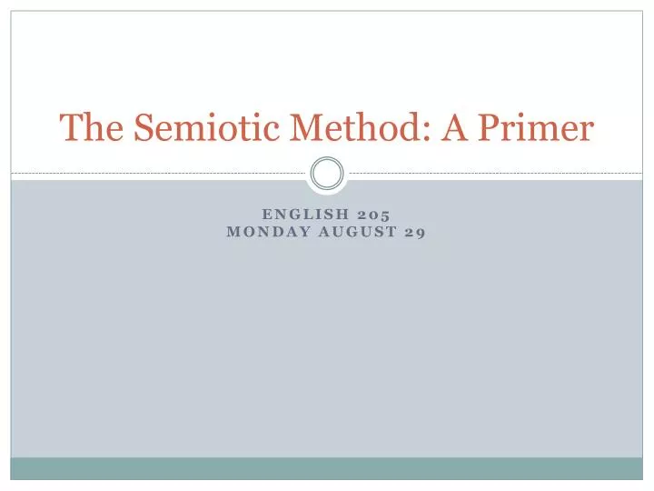 the semiotic method a primer