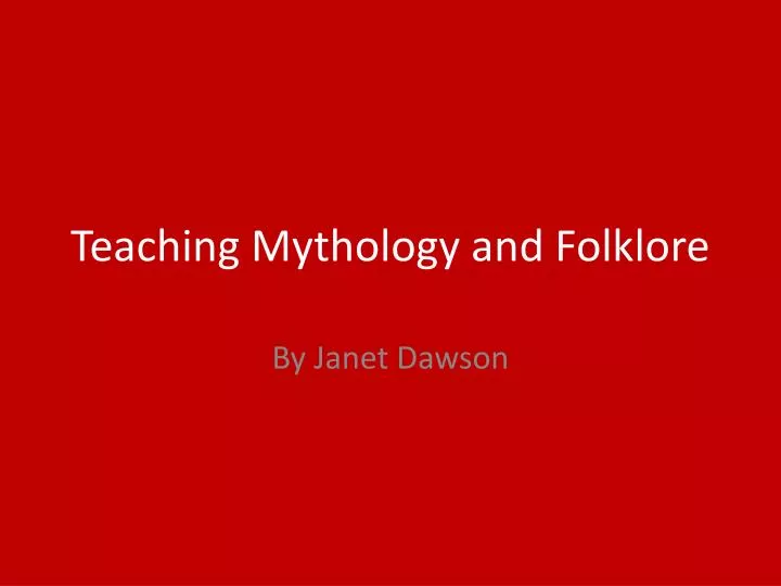teaching mythology and folklore