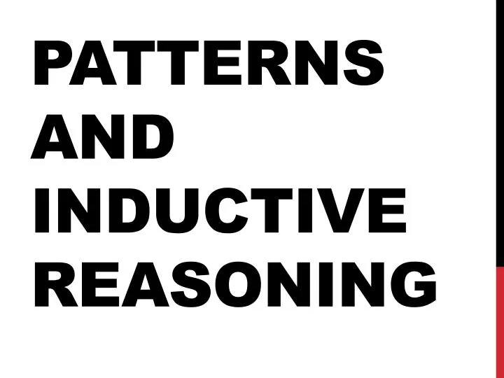 patterns and inductive reasoning