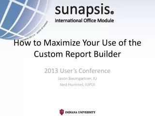 How to Maximize Your Use of the Custom Report Builder