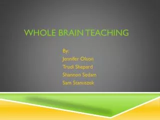 WHOLE BRAIN TEACHING