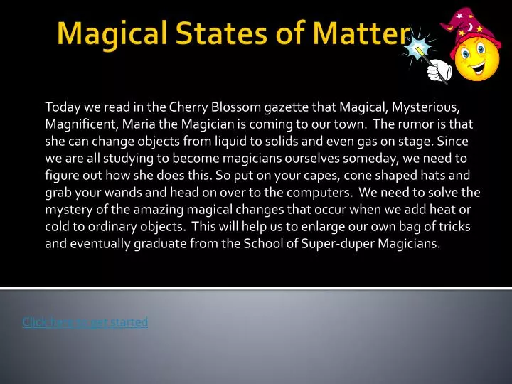 magical states of matter