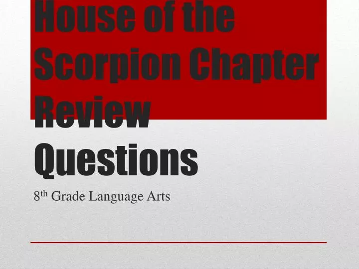 house of the scorpion chapter review questions