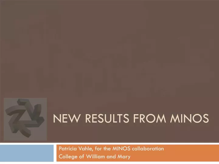 new results from minos