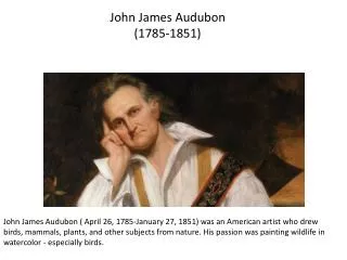John James Audubon (1785-1851 )