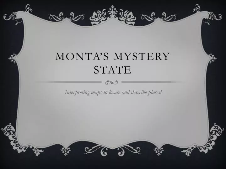 monta s mystery state