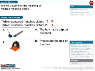 What are we going to do? What does determine mean? Determine means __________.