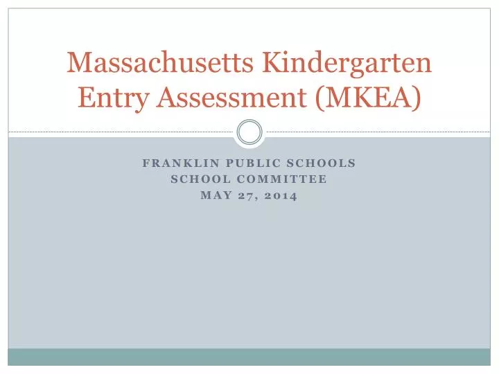 massachusetts kindergarten entry assessment mkea