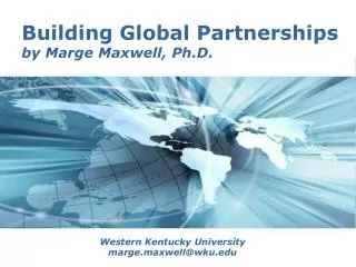 Building Global Partnerships by Marge Maxwell, Ph.D .