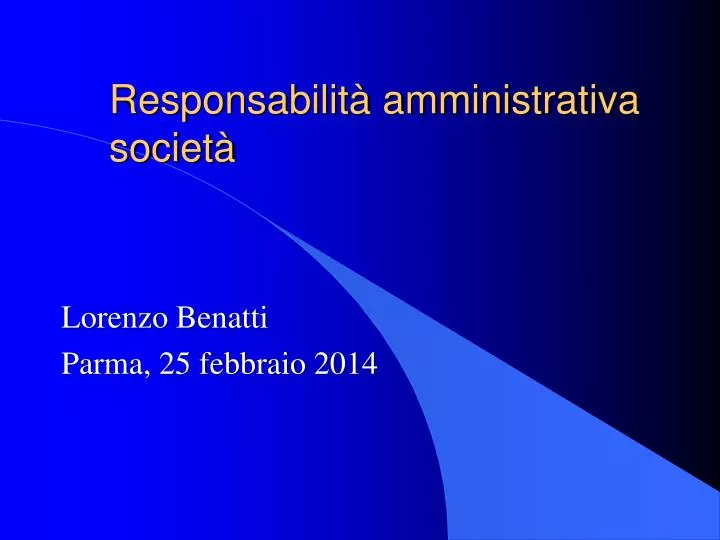 responsabilit amministrativa societ