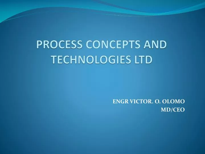 process concepts and technologies ltd