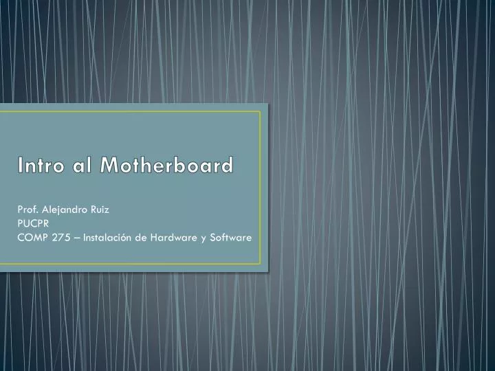 intro al motherboard