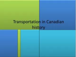 Transportation in Canadian history