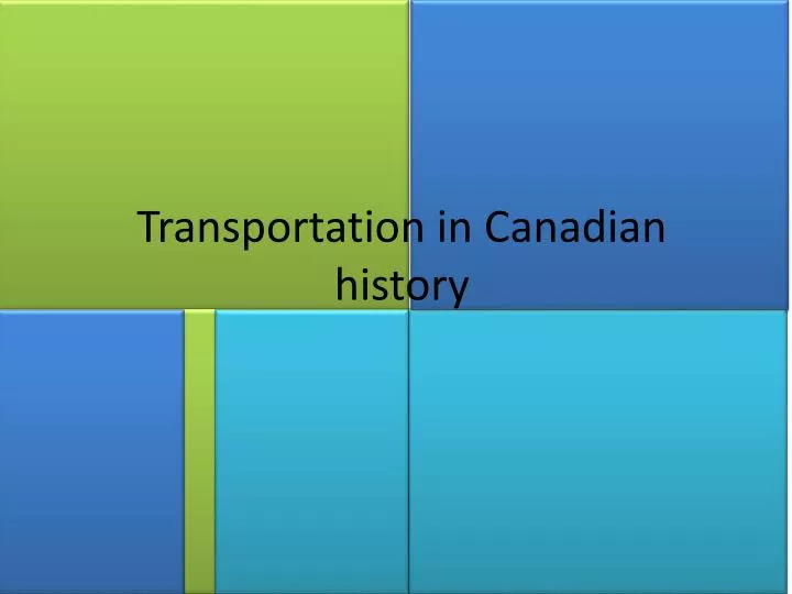 transportation in canadian history